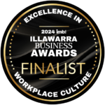 Illawarra Business Awards 2024 Finalist - Excellence in Workplace Culture